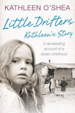 Little Drifters: Kathleen’s Story