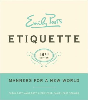 Emily Post's Etiquette, 18e | ABC Books