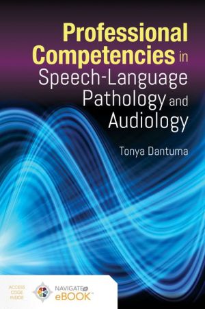 Professional Competencies in Speech-Language Pathology and Audiology