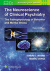 The Neuroscience of Clinical Psychiatry, 3e | ABC Books