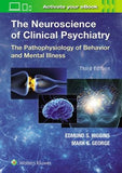The Neuroscience of Clinical Psychiatry, 3e