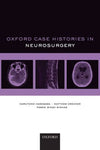 Oxford Case Histories in Neurosurgery | ABC Books
