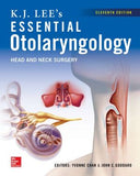 KJ Lee's Essential Otolaryngology, 11E - ABC Books