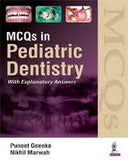 MCQs In Pediatric Dentistry With Explanatory Answers | ABC Books