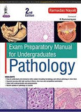 Exam Preparatory Manual for Undergraduates PATHOLOGY, 2e** | ABC Books