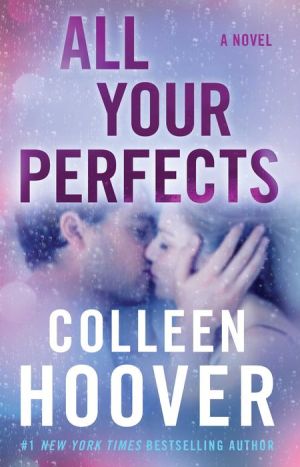 All Your Perfects : A Novel | ABC Books