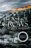 A Song of Ice and Fire (4) — A Feast for Crows