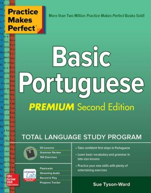 Practice Makes Perfect Basic Portuguese, 2e | ABC Books