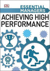 Essential Managers: Achieving High Performance
