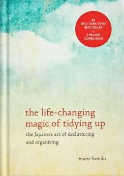 The Life-Changing Magic of Tidying Up : The Japanese Art of Decluttering and Organizing | ABC Books