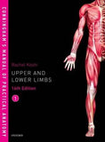 Cunningham's Manual of Practical Anatomy VOL 1 Upper and Lower limbs, 16e | ABC Books