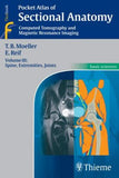Pocket Atlas of Sectional Anatomy: Spine, Extremities, Joints Volume III : Computed Tomography and Magnetic Resonance Imaging** | ABC Books