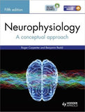 Neurophysiology : A Conceptual Approach, 5e** | ABC Books