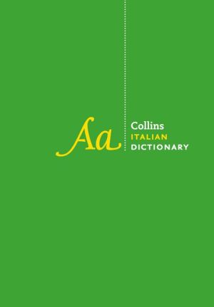 Collins Complete and Unabridged Italian Dictionary 3E