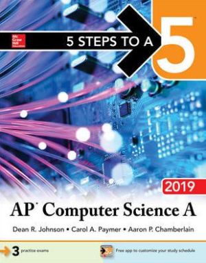 5 Steps to a 5: AP Computer Science A 2019 | ABC Books