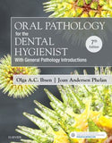 Oral Pathology for the Dental Hygienist, 7e | ABC Books