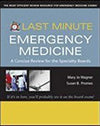 Last Minute Emergency Medicine **