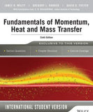 Fundamentals of Momentum, Heat and Mass Transfer, 6th Edition International Student Version** | ABC Books