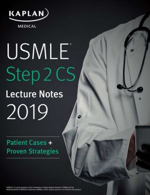 USMLE Step 2 CS Lecture Notes 2019