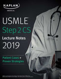 USMLE Step 2 CS Lecture Notes 2019: Patient Cases + Proven Strategies, 3e** | ABC Books