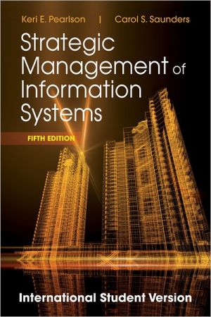 Strategic Management of Information Systems 5e International Student Version (WIE)