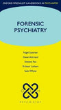 Forensic Psychiatry (Oxford Specialist Handbooks) | ABC Books