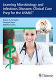 Learning Microbiology and Infectious Diseases: Clinical Case Prep for the USMLE (R) | ABC Books