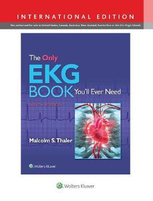 The Only EKG BOOK You'll Ever Need, 9e