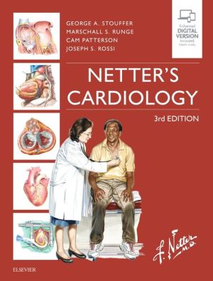 Netter's Cardiology, 3rd Edition