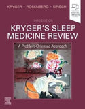 Kryger's Sleep Medicine Review : A Problem-Oriented Approach, 3e | ABC Books