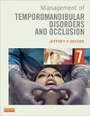 Management of Temporomandibular Disorders and Occlusion, 7e** | ABC Books
