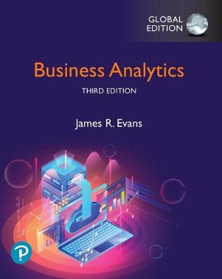 Business Analytics, Global Edition, 3e