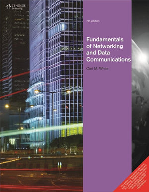 Fundamentals of Networking and Data Communications