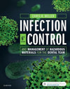 Infection Control and Management of Hazardous Materials for the Dental Team, 6e** | ABC Books