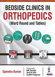Bedside Clinics in Orthopedics (Ward Rounds and Tables)** | ABC Books