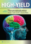 High-Yield(TM) Neuroanatomy, 5e | ABC Books