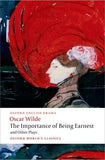 The Importance of Being Earnest and Other Plays Lady Windermere's Fan