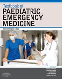 Textbook of Paediatric Emergency Medicine, 2e ** | ABC Books