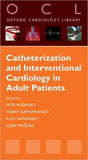 Catheterization and Interventional Cardiology in Adult Patients