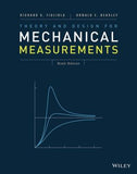 Theory and Design for Mechanical Measurements, 6e