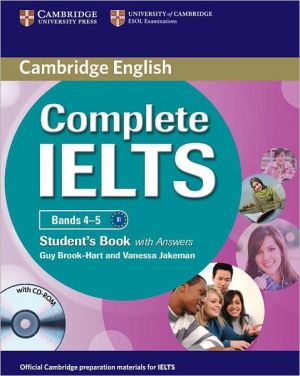 Complete IELTS Bands 4–5: Student's Book with Answers with CD-ROM