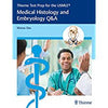 Thieme Test Prep for the USMLE (R): Medical Histology and Embryology Q&A