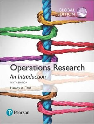 Operations Research: An Introduction, Global Edition, 10e