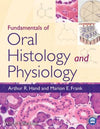 Fundamentals of Oral Histology and Physiology | ABC Books