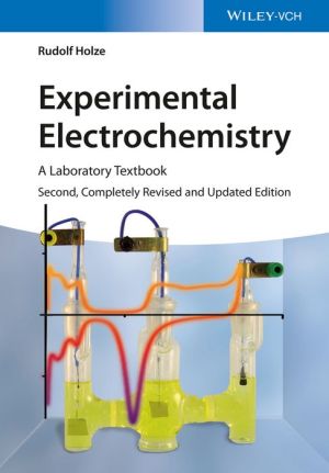 Experimental Electrochemistry 2e - A Laboratory Textbook