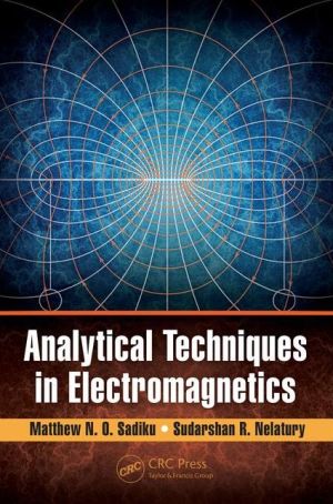 Analytical Techniques in Electromagnetics | ABC Books