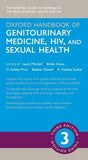 Oxford Handbook of Genitourinary Medicine, HIV, and Sexual Health 3/e
