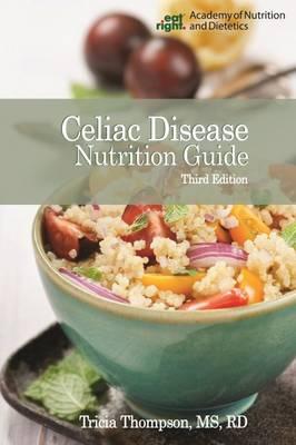 Celiac Disease Nutrition Guide, 3e