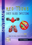MED TOONS : Chest, Blood, Infection
