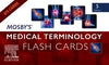 Mosby's (R) Medical Terminology Flash Cards, 5e | ABC Books